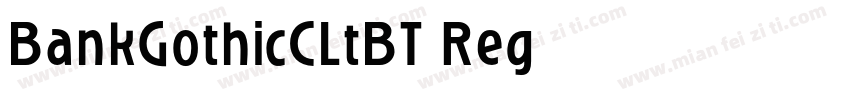 BankGothicCLtBT Reg字体转换